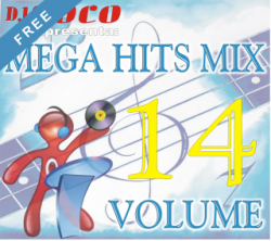 DJ TOCO – Mega Hits Mix Vol. 14