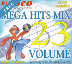 DJ TOCO – Mega Hits Mix Vol. 23