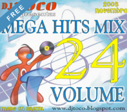 DJ TOCO – Mega Hits Mix Vol. 24