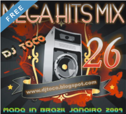 DJ TOCO – Mega Hits Mix Vol. 26