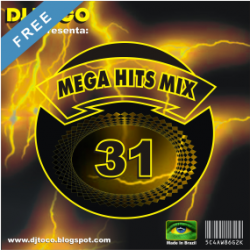 DJ TOCO – Mega Hits Mix Vol. 31